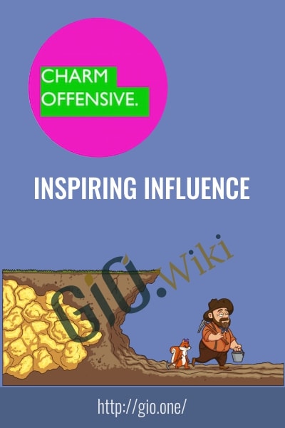 Inspiring Influence - Charm Offensive