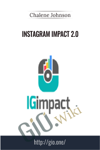 Instagram Impact 2.0 – Chalene Johnson