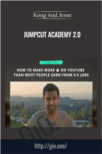 Jumpcut Academy 2.0 – Kong And Jesse
