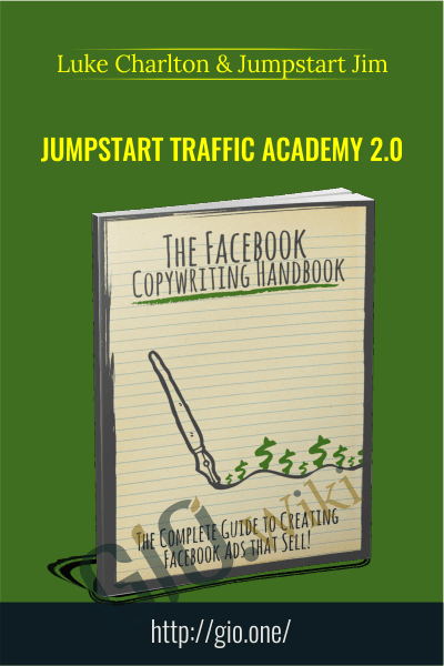 Jumpstart Traffic Academy 2.0 - Luke Charlton & Jumpstart Jim