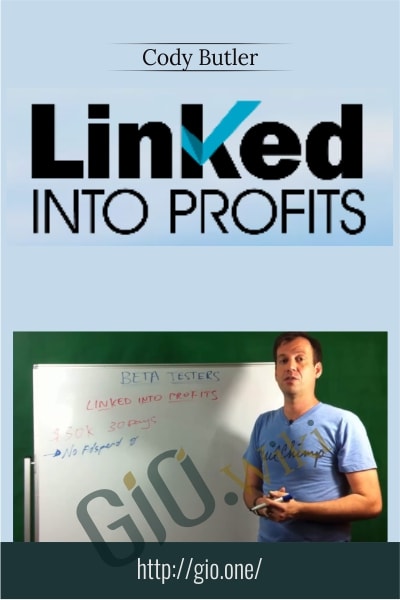 Linked Into Profits - Cody Butler