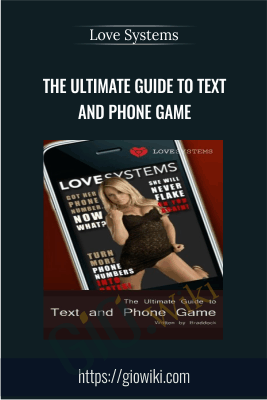 The Ultimate Guide to Text and Phone Game - Love Systems
