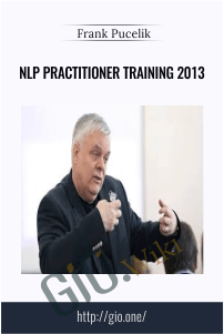 NLP Practitioner Training 2013 – Frank Pucelik