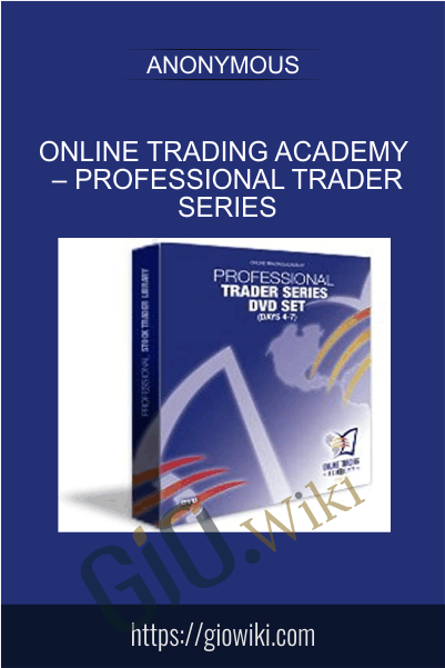 Online Trading Academy – Professional Trader Series