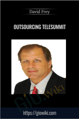 Outsourcing Telesummit – David Frey