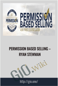 Permission Based Selling – Ryan Stewman