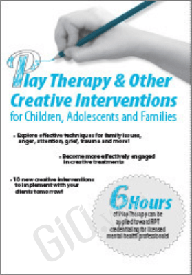 Play Therapy & Other Creative Interventions - Dr. Mistie Barnes