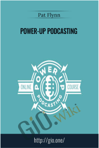 Power-up Podcasting - Pat Flynn