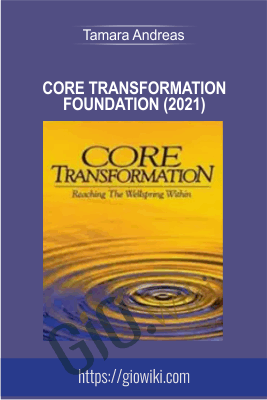 Core Transformation Foundation (2021) - Tamara Andreas