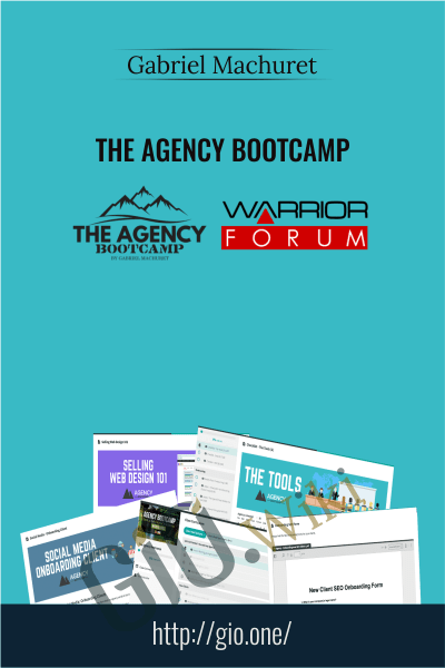 The Agency Bootcamp - Gabriel Machuret