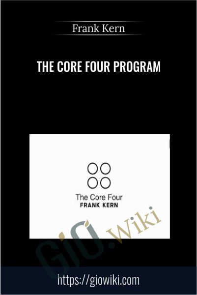 The Core Four Program - Frank Kern