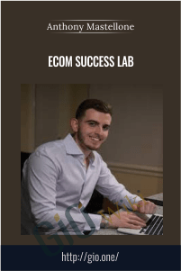 eCom Success Lab - Anthony Mastellone