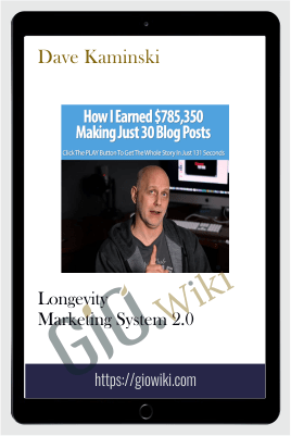 Longevity Marketing System 2.0 – Dave Kaminski