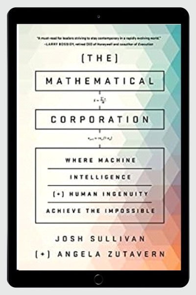 The Mathematical Corporation: Where Machine Intelligence