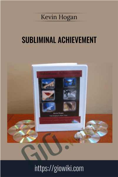 Subliminal Achievement - Kevin Hogan