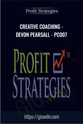 Creative Coaching - Devon Pearsall - PCO07 - Profit Strategies