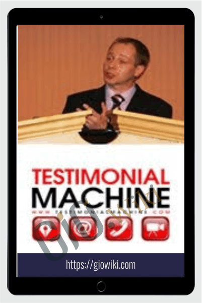 Testimonial Machine from Simon Aronowitz (DAN KENNEDY Recommended)