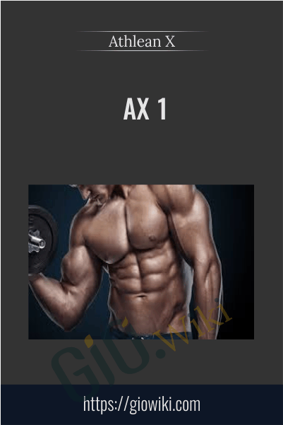 AX 1 - Athlean X