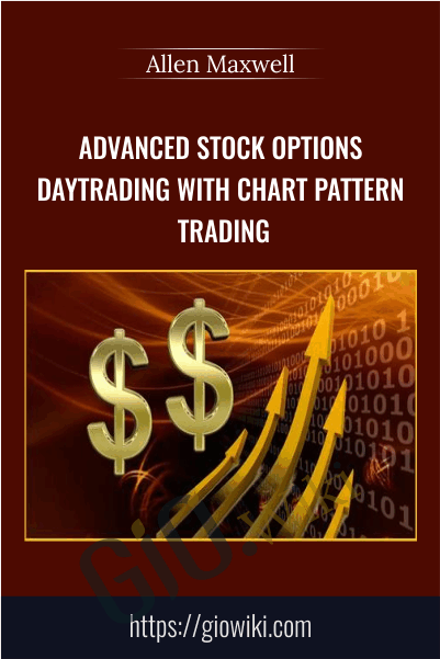 Advanced Stock Options Daytrading with Chart Pattern Trading