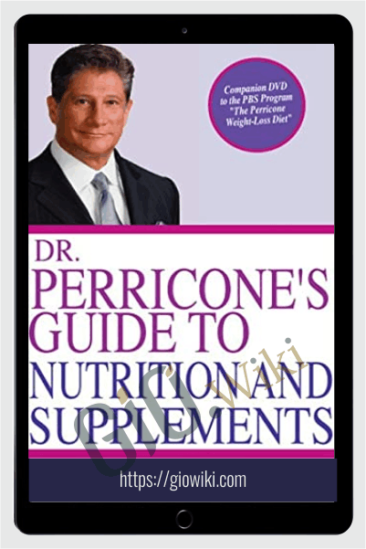 Dr. Perricone's Guide to Nutrition and Supplements - Nicholas Perricone