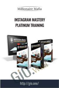 Instagram Mastery Platinum Training – Millionaire Mafia
