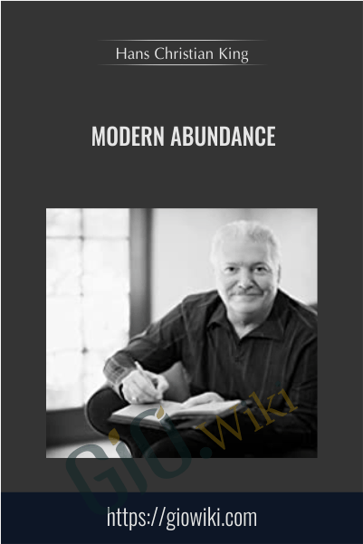 Modern Abundance - Hans Christian King