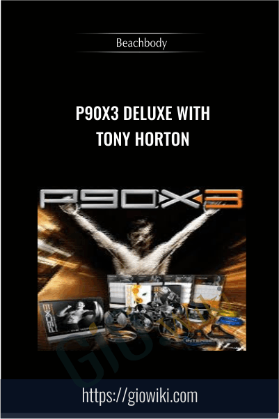 P90X3 Deluxe with Tony Horton - Beachbody