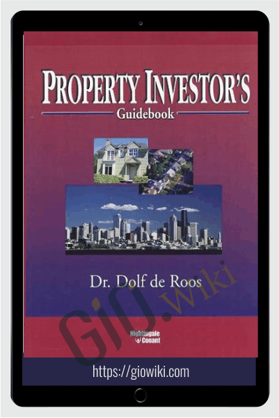 Property Investor’s School - Dolf De Roos