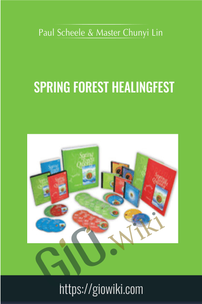 Spring Forest Healingfest - Paul Scheele and Master Chunyi Lin