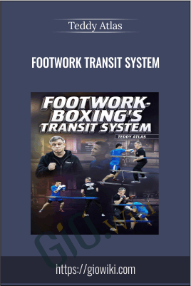 Footwork Transit System - Teddy Atlas