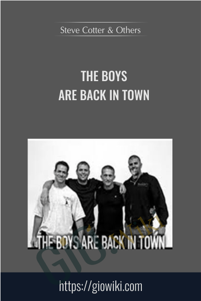 The Boys Are Back in Town - Steve Cotter, Nate Morrison, Steve Maxwell & Mike Mahler