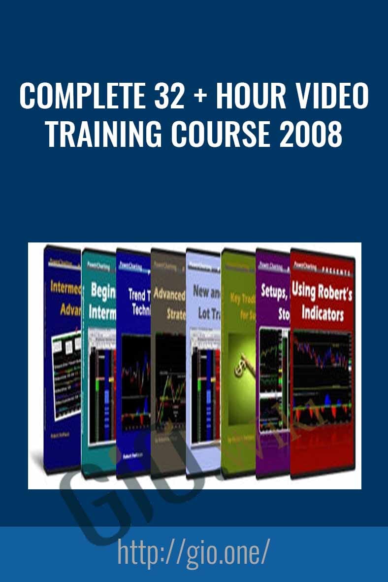 Complete 32 + Hour Video Training Course 2008