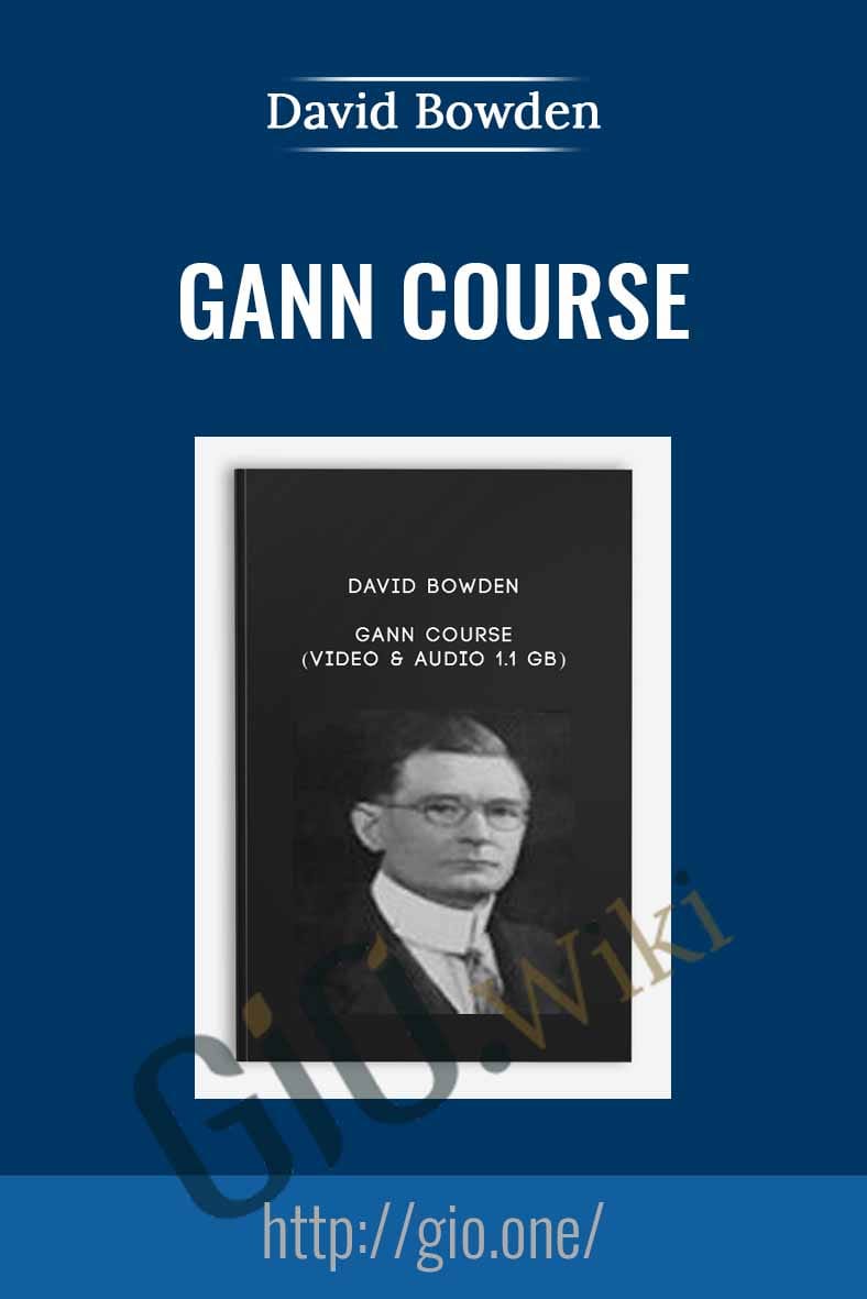 Gann Course - David Bowden