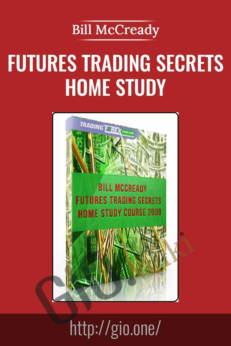 Futures Trading Secrets Home Study - Bill McCready