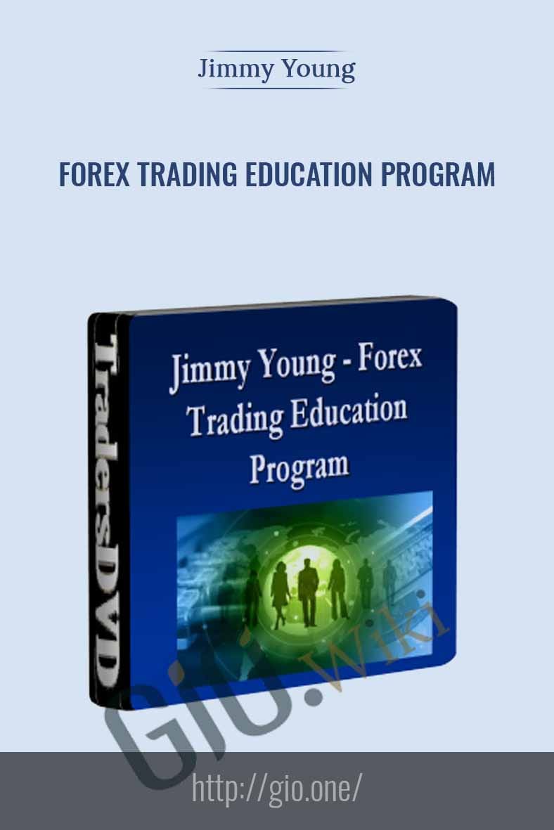 Forex Trading Education Program (Apr-June 2010) - Jimmy Young