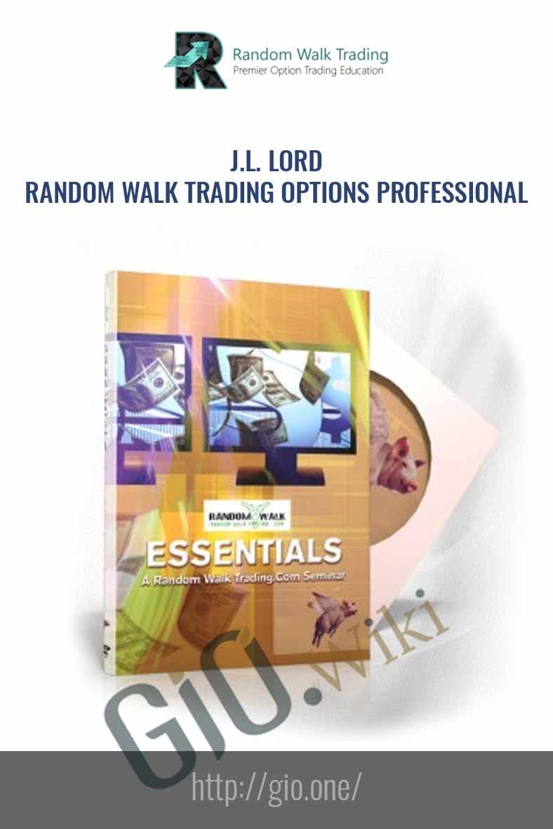 Random Walk Trading Options Professional - Random Walk Trading - J.L. Lord