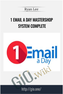 1 Email a Day Mastershop System Complete – Ryan Lee