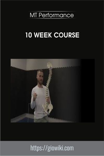 10 week Course - MT Performance