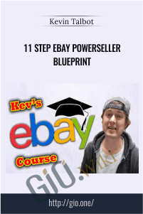 11 Step eBay Powerseller Blueprint - Kevin Talbot