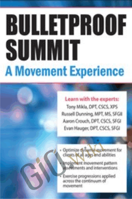 2-Day: Bulletproof Summit: A Movement Experience