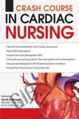 2-Day Crash Course in Cardiac Nursing - Cyndi Zarbano