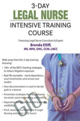 3 Day: Legal Nurse Intensive Training Course - Brenda Elliff