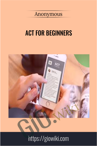 ACT for Beginners