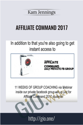 Affiliate Command 2017 – Kam Jennings