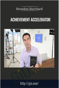 Achievement Accelerator - Brendon Burchard