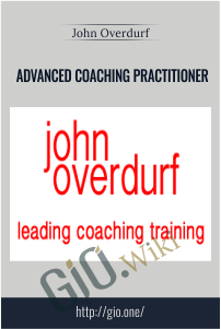 Advanced Coaching Practitioner – John Overdurf