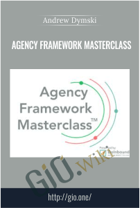 Agency Framework Masterclass – Andrew Dymski