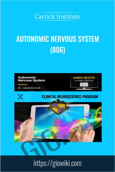 Autonomic Nervous System (806) - Carrick Institute