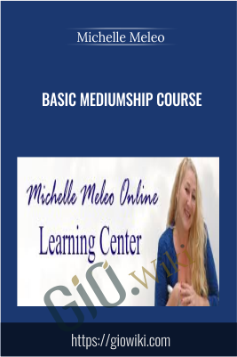 Basic Mediumship Course - Michelle Meleo