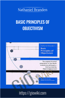 Basic Principles of Objectivism - Nathaniel Branden